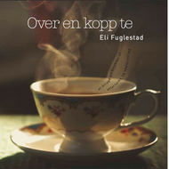 Andaktsbok: «Over en kopp te» (inkl. mva. 0%)