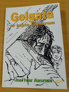 Bok: «Golgata er ikke en tannkrem» (inkl. mva. 0%)