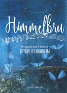 Sangbok: «Himmelbru»