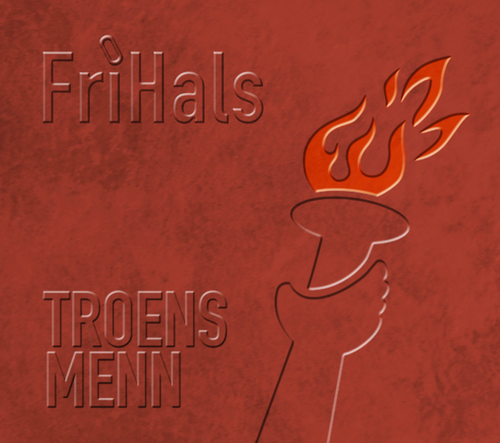 CD fra Frihals: «Troens Menn» (inkl. mva 25%)
